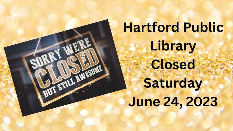 6.24.2023 HPL Closed.jpg